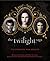 The Twilight Saga by Robert Abele