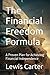 The Financial Freedom Formu...