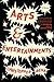 Arts & Entertainments by Christopher Beha