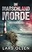 Die Marschland-Morde: Küste...