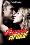 Amante virtual (Novelas románticas para noches largas) (Spanish Edition)