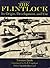 The Flintlock: Its Origin, Development, and Use