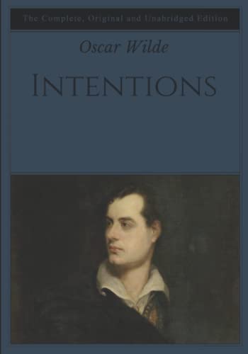 Intentions: The Complete, Original and Unabridged Edition
