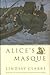 Alice's Masque