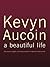 Kevyn Aucoin: A Beautiful Life