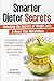 Smarter Dieter Secrets: Unl...