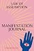 Law of Assumption Manifesta...