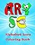 Alphabet Lore Coloring Book by Alphabet Lore a to z Alphabet Lore Coloring Book by Alphabet Lore a to z