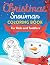 Christmas Snowman Coloring ...
