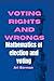 Voting Rights and wrongs by Ari Berman