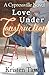 Love Under Construction: A ...