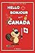 Hello Bonjour from Canada by C Manica