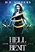 Hell Bent: an urban fantasy...
