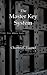 The Master Key System: Pocket Edition - Abridged