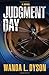 Judgment Day: A Novel
