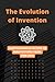 The Evolution of Invention: Comprehensive Record of Innovations from 1900-2022