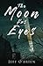 The Moon has Eyes
