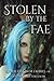 Stolen by the Fae (A Procession of Faeries)