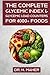 The Complete Glycemic Index & Glycemic Load Counters for 4000+ Foods: Your Essential Companion to Low-glycemic Diets