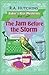 The Jam Before the Storm: A Very English Cozy Murder Mystery (Baker's Rise Mysteries Book Eight)