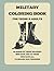 Military Coloring Book: Mil...