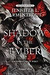 A Shadow in the Ember. Un’ombra fra le braci by Jennifer L. Armentrout