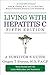 Living with Hepatitis C, Fifth Edition by Gregory T. Everson