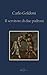 Il servitore di due padroni: Edizione Integrale (Italian Edition)