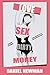 LOVE, SEX & DIRTY MONEY: Th...