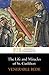 The Life & Miracles of St. Cuthbert, Bishop of Lindisfarne