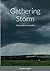 Gathering Storm: A new coll...