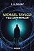 Michael Taylor y la llave estelar by L.A. Markz