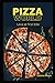 Pizza World: “Love at first...