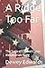 A Ridge Too Far: The Saga of Colonel Cyrus Alexandrian Sugg