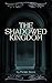 The Shadowed Kingdom (The S...