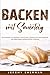 Backen mit Sauerteig: Das G...