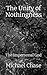 The Unity of Nothingness by Michael Tony Chase