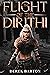 The Flight of the Dirithi