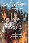 Zavaliv: In Spirit of Legends