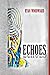 ECHOES
