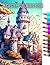 Castle Coloring Book: A Col...