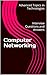 Computer Networking: Interview Questions and Answers (Advanced Topics in Technologies)