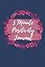 3 Minute Positivity Journal...