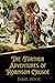The Further Adventures of Robinson Crusoe (Annotated)