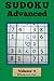 SUDOKU Advanced: Push Your Limits with 320 of the Most Challenging Sudoku Puzzles and Solutions for Advanced Players