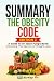 Summary: The Obesity Code: ...