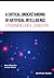 A Critical Understanding of Artificial Intelligence: A Phenomenological Foundation