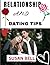 RELATIONSHIP AND DATING TIPS