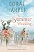 The Summer Wedding, Part 1 (Chasing Sunsets #1)