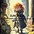 The Sun Thief: A Heartwarmi...
